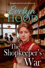 Cover: The Shopkeeper's War - Boldwood Books Ltd