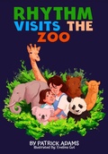 Cover: Rhythm Visits the Zoo (Rhythm's World, #9) - Patrick Adams