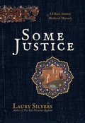 Cover: Some Justice - Laury Silvers