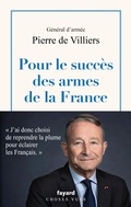 Cover: Pour le succ&egrave;s des armes de la France - Fayard
