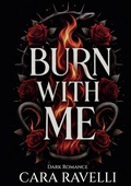 Cover: Burn with Me - BoD - Books on Demand - Frankreich
