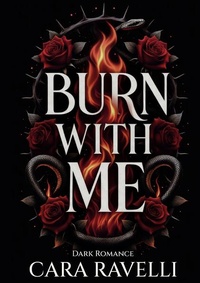 Enlarge image Cover: Burn with Me - BoD - Books on Demand - Frankreich