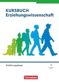 Cover: Kursbuch Erziehungswissenschaft - Ausgabe ab 2026 - Einf&uuml;hrungsphase - Cornelsen Verlag