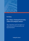 Cover: Has China's National Park Policy Achieved Ecological Justice? - Kovac, Dr. Verlag