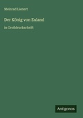 Cover: Der K&ouml;nig von Euland - Antigonos Verlag