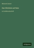 Cover: Das Gl&ouml;cklein auf Rain - Antigonos Verlag