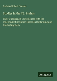 Enlarge image Cover: Studies in the CL. Psalms - Antigonos Verlag