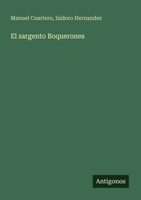 Enlarge image Cover: El sargento Boquerones - Antigonos Verlag