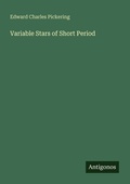 Cover: Variable Stars of Short Period - Antigonos Verlag