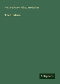 Enlarge image Cover: The Hudson - Antigonos Verlag