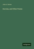 Cover: Success, and Other Poems - Antigonos Verlag