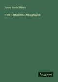 Cover: New Testament Autographs - Antigonos Verlag