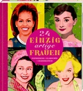 Cover: Adventskalenderbuch zum Aufschneiden - 24 einzigartige Frauen - Coppenrath