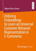 Bild: Utilizing Embeddings to Learn a Universal Customer Behavior Representation in E-Commerce - Springer Vieweg