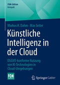 Cover: K&uuml;nstliche Intelligenz in der Cloud - Springer Gabler
