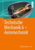 Bild: Technische Mechanik 6 - Aeromechanik - Springer Vieweg