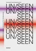 Cover: UN/SEEN - Slanted Publishers UG (haftungsbeschr&auml;nkt)