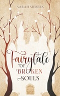 Cover: Fairytale of broken Souls - BoD - Books on Demand