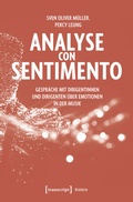 Cover: Analyse con Sentimento - Gespr&auml;che mit Dirigentinnen und Dirigenten &uuml;ber Emotionen in der Musik - transcript