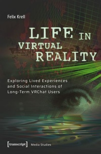 Enlarge image Cover: Life in Virtual Reality - transcript