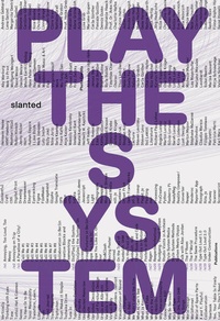 Enlarge image Cover: Play the System - Slanted Publishers UG (haftungsbeschränkt)