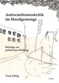 Cover: Antisemitismuskritik im Handgemenge - Neofelis