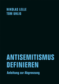 Cover: ANTISEMITISMUS DEFINIEREN - Verbrecher