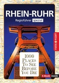 Cover: 1000 Places To See Before You Die - RheinRuhr - Vista Point Verlag GmbH