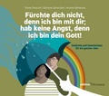 Cover: F&uuml;rchte dich nicht, denn ich bin mit dir; hab keine Angst, denn ich bin dein Gott (Jesaja 41,10) - edition chrismon