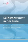 Cover: Selbstbestimmt in der Krise - Psychiatrie Verlag