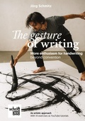 Cover: The gesture of handwriting - more enthusiasm for handwriting beyond convention - tredition