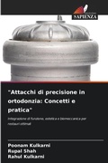 Cover: "Attacchi di precisione in ortodonzia - Edizioni Sapienza