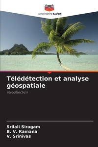 Enlarge image Cover: Teledetection et analyse geospatiale - Editions Notre Savoir