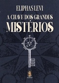 Cover: A Chave dos Grandes Mist&eacute;rios - Madras Editora