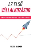 Cover: Az elso v&aacute;llalkoz&aacute;sod - Publishdrive