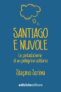 Cover: Santiago e nuvole - Ediciclo