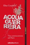 Cover: Acqua guerriera - Ediciclo