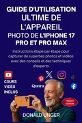 Cover: Guide d'utilisation Ultime de l'appareil photo de l'iPhone 17 Pro et Pro Max - TechSavy Arena