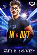 Cover: In and Out - Jamie K. Schmidt