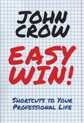 Cover: Easy Win!: Shortcuts to Your Professional Life - Seagull Editions