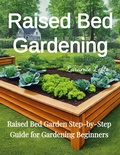 Cover: Raised Bed Gardening - Laramie Lofts