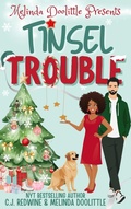 Cover: Melinda Doolittle Presents: Tinsel Trouble - Melinda Doolittle