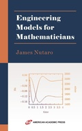 Cover: Engineering Models for Mathematicians - American Academic Press