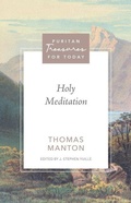 Cover: Holy Meditation - Reformation Heritage Books