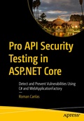 Cover: Pro API Security Testing in ASP.NET Core - APress