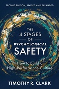Cover: The 4 Stages of Psychological Safety, 2nd Edition - Berrett-Koehler Publishers