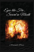 Cover: Eyes Like Fire, Sword In Mouth - Armando Perez