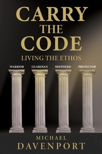 Enlarge image Cover: Carry the Code - Resolute Guardian Press