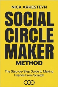 Enlarge image Cover: Social Circle Maker Method - Arkesteyn Publishing