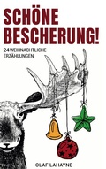 Cover: Sch&ouml;ne Bescherung! - BoD - Books on Demand